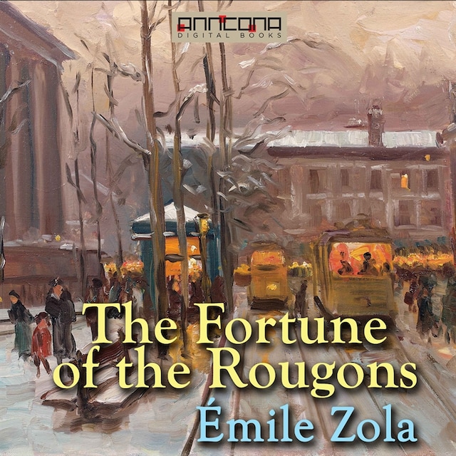 Okładka książki dla The Fortune of the Rougons