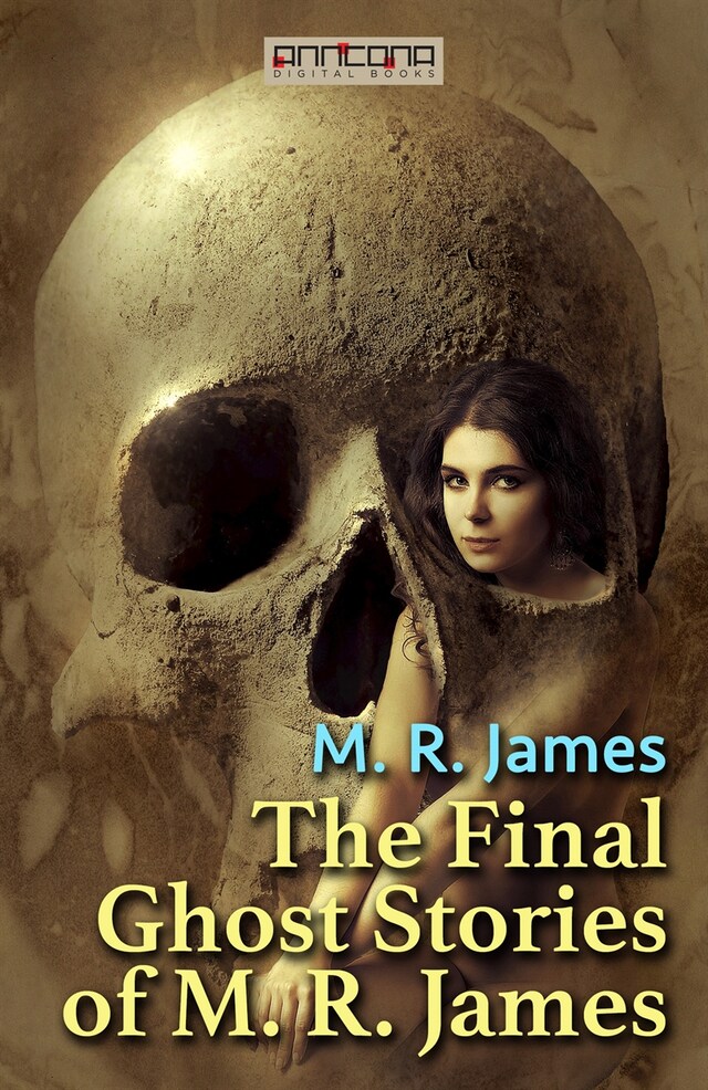 Book cover for The Final Ghost Stories of M. R. James