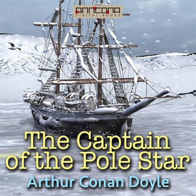 Book cover for The Captain of the Pole Star, and Other Tales