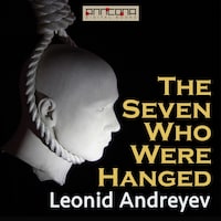 The Seven Who Were Hanged