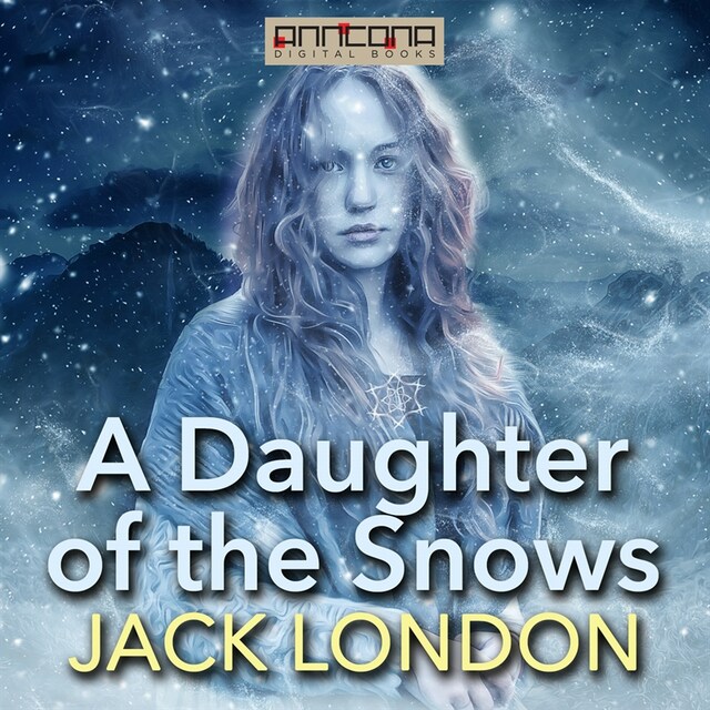 A Daughter of the Snows