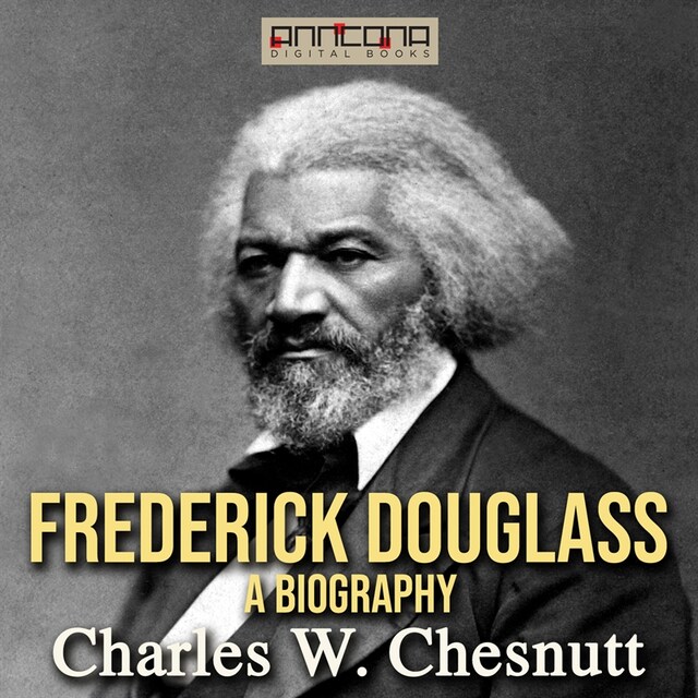 Book cover for Frederick Douglass - A Biography