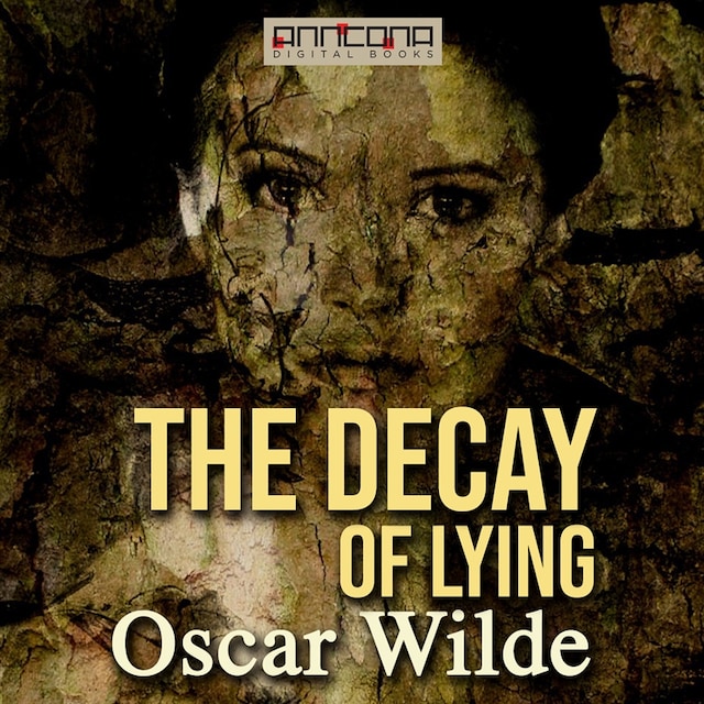 Book cover for The Decay of Lying