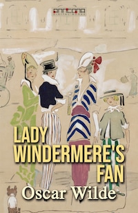 Lady Windermere's Fan