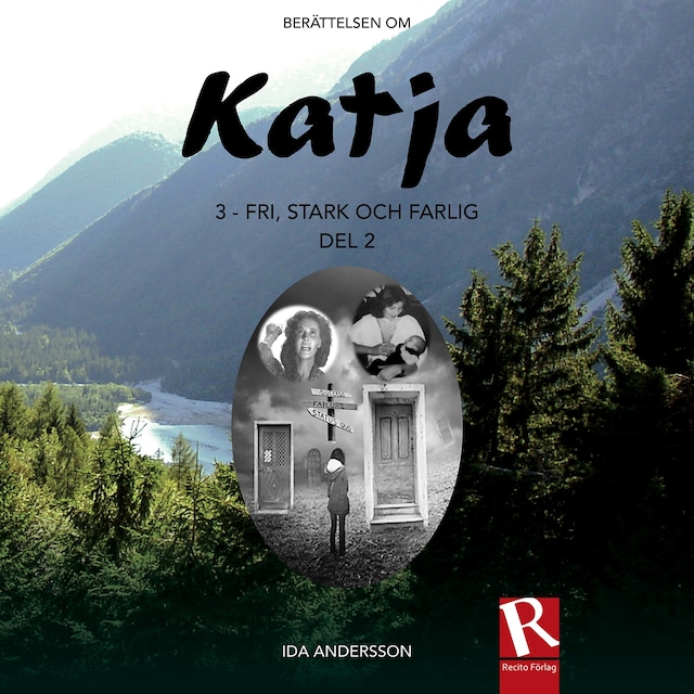Book cover for Katja 3 - Fri, stark och farlig, del 2