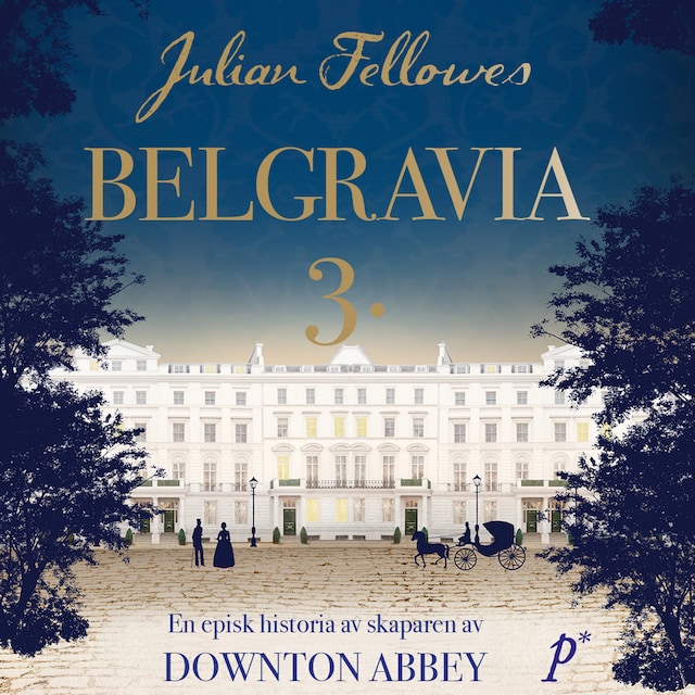 Book cover for Belgravia. Del 3
