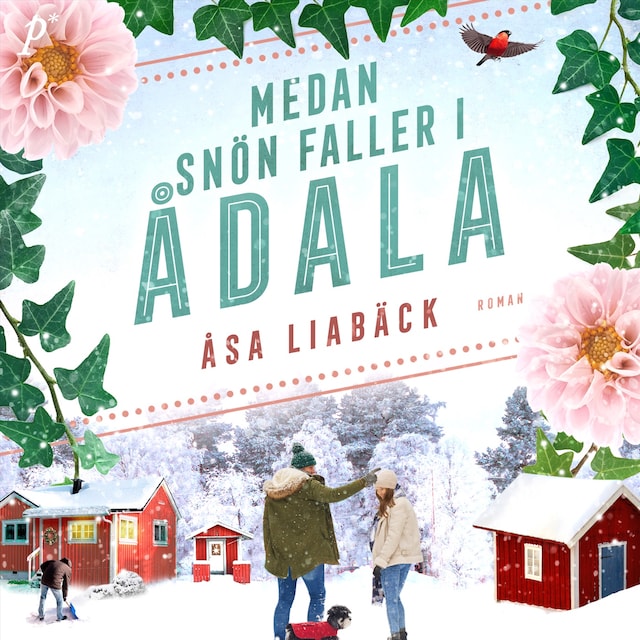 Book cover for Medan snön faller i Ådala