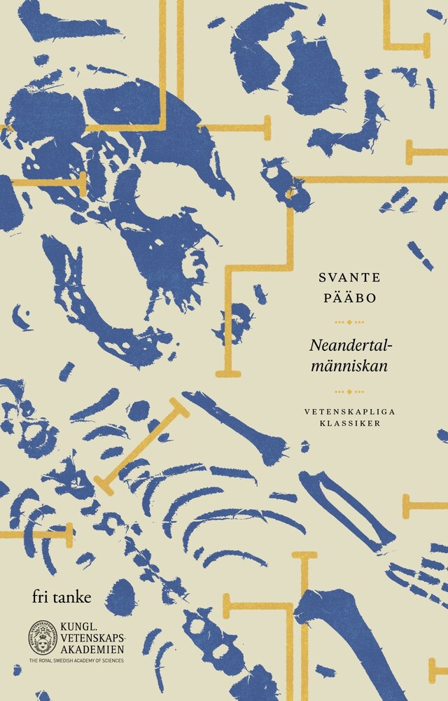 Buchcover für Neandertalmänniskan : På spaning efter försvunna gener
