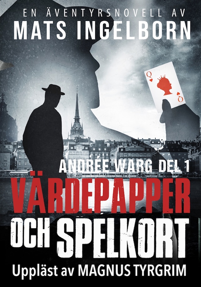 Book cover for Värdepapper och spelkort - Andrée Warg, Del 1