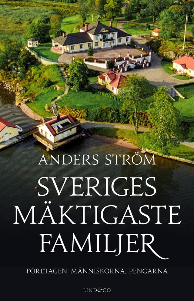 Buchcover für Sveriges mäktigaste familjer – Företagen, människorna, pengarna