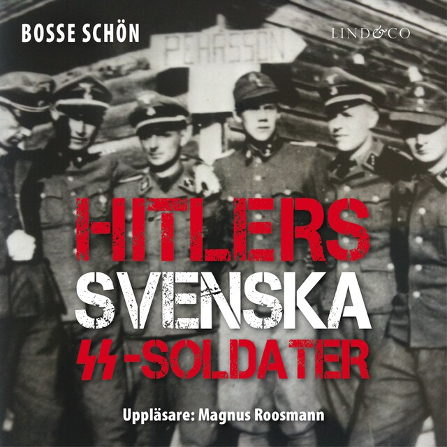 Couverture de livre pour Hitlers svenska SS-soldater: Del 1