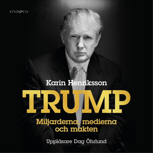 Book cover for Trump - Miljarderna, medierna och makten