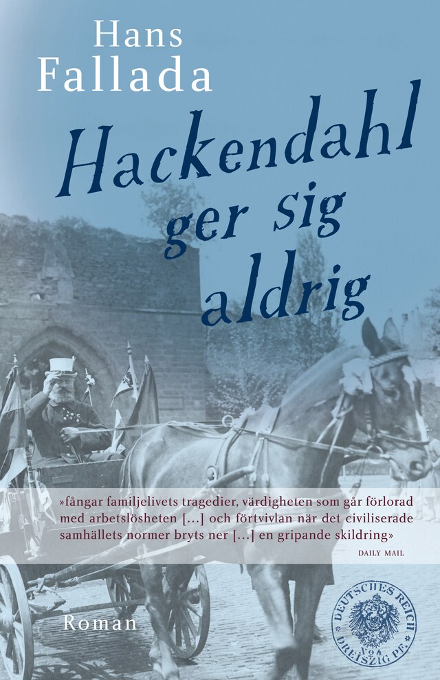 Bogomslag for Hackendahl ger sig aldrig