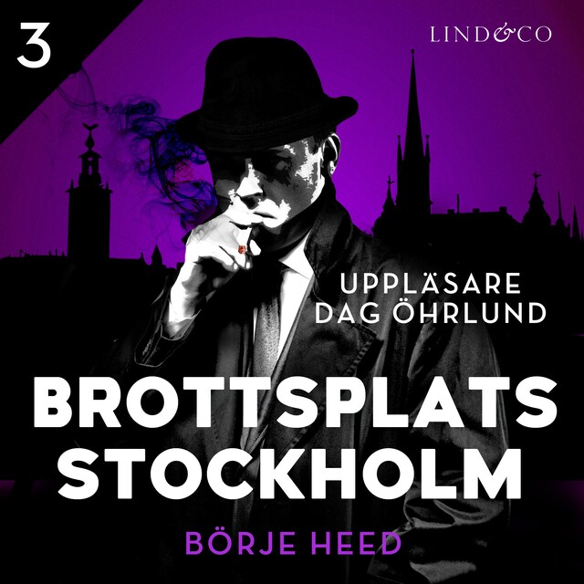 Copertina del libro per Brottsplats Stockholm - Del 3