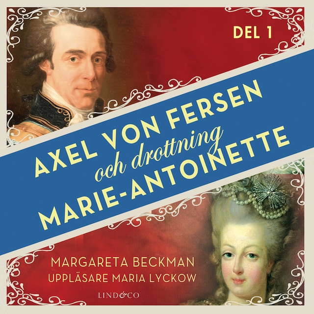 Buchcover für Axel von Fersen och drottning Marie-Antoinette - Del 1