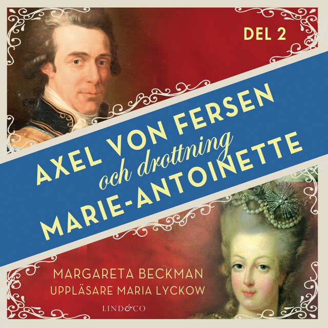 Buchcover für Axel von Fersen och drottning Marie-Antoinette - Del 2