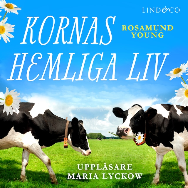 Book cover for Kornas hemliga liv