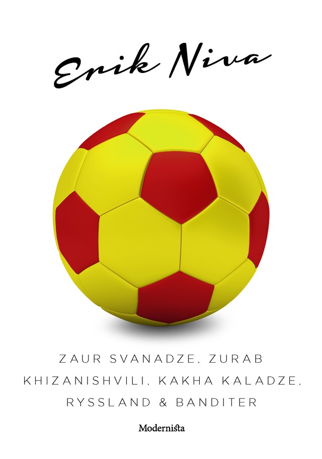 Buchcover für Zaur Svanadze, Zurab Khizanishvili, Kakha Kaladze, Ryssland & banditer