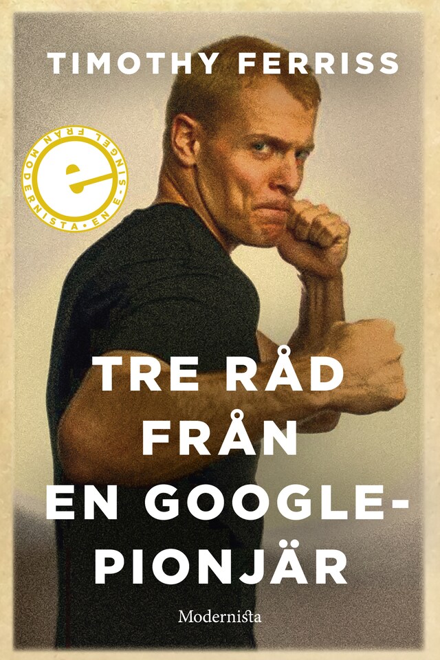 Book cover for Tre råd från en Google-pionjär