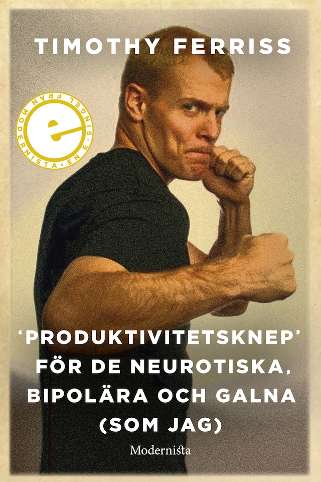 Book cover for »Produktivitetsknep« för de neurotiska, bipolära och galna (som jag)