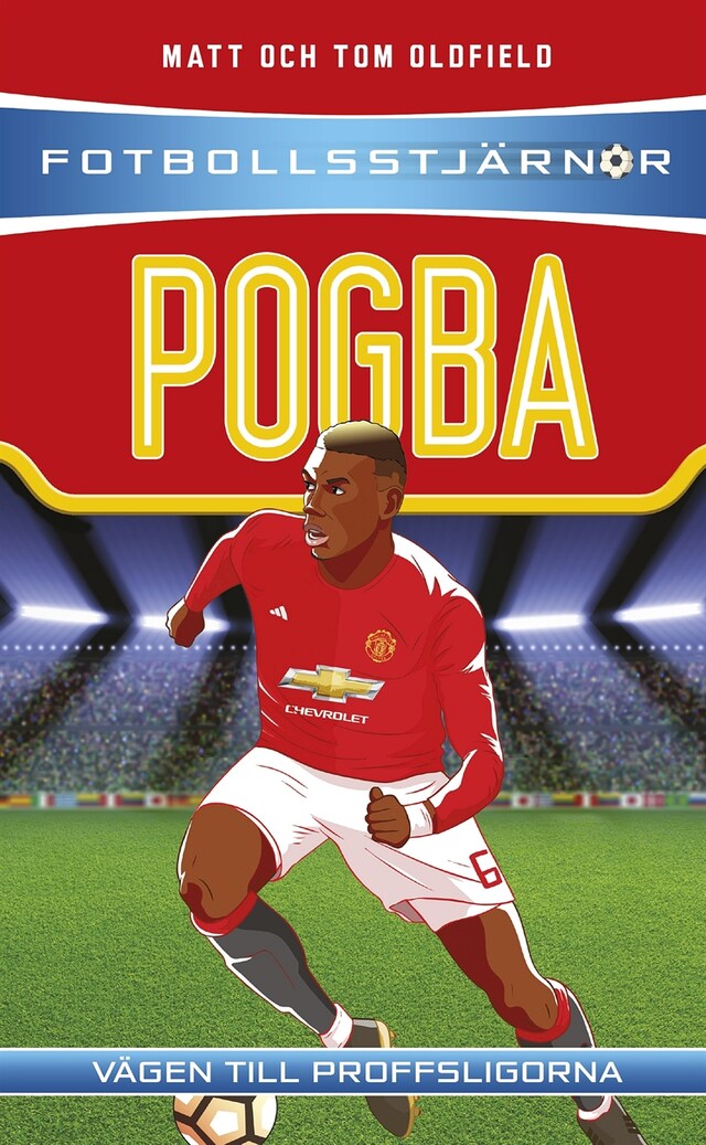 Bokomslag för Fotbollsstjärnor: Pogba