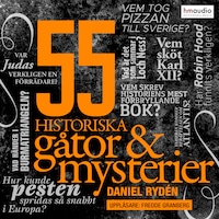 55 historiska gåtor och mysterier
