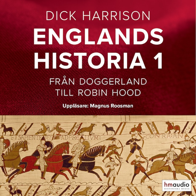 Book cover for Englands historia, 1. Från Doggerland till Robin Hood