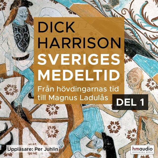 Boekomslag van Sveriges medeltid, 1. Från hövdingarnas tid till Magnus Ladulås