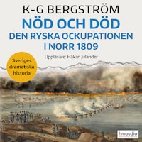 Nöd och död : den ryska ockupationen i norr 1809
