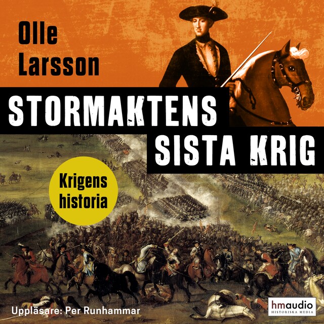 Book cover for Stormaktens sista krig. Sverige och stora nordiska kriget
