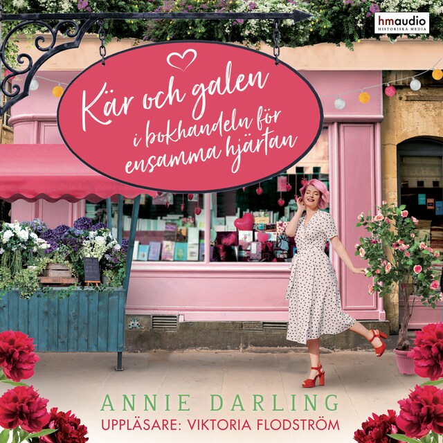 Book cover for Kär och galen i bokhandeln för ensamma hjärtan