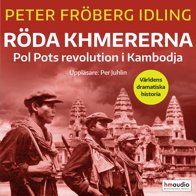 Couverture de livre pour Röda khmererna : Pol Pots revolution i Kambodja