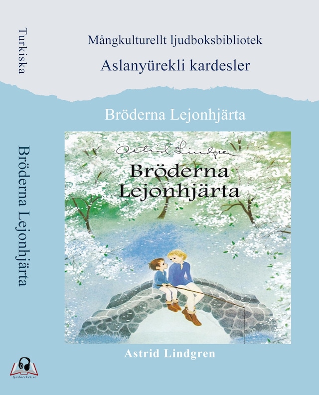 Bröderna Lejonhjärta. Turkiska