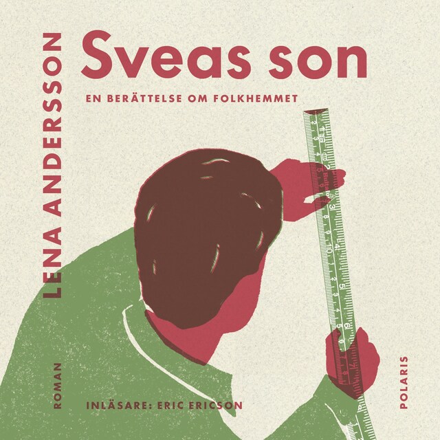 Couverture de livre pour Sveas son : En berättelse om folkhemmet