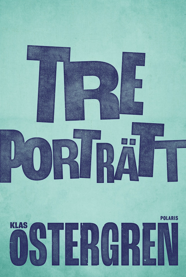 Book cover for Tre porträtt