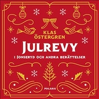 Julrevy i Jonseryd och andra berättelser