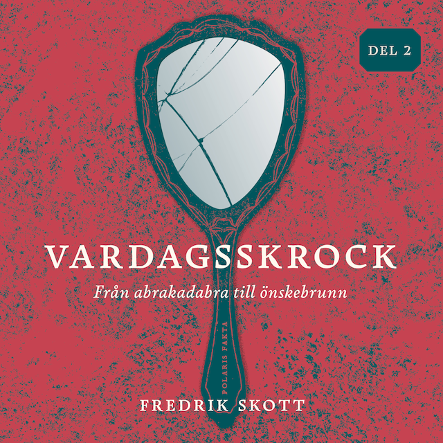 Portada de libro para Vardagsskrock: från abrakadabra till önskebrunn, del 2