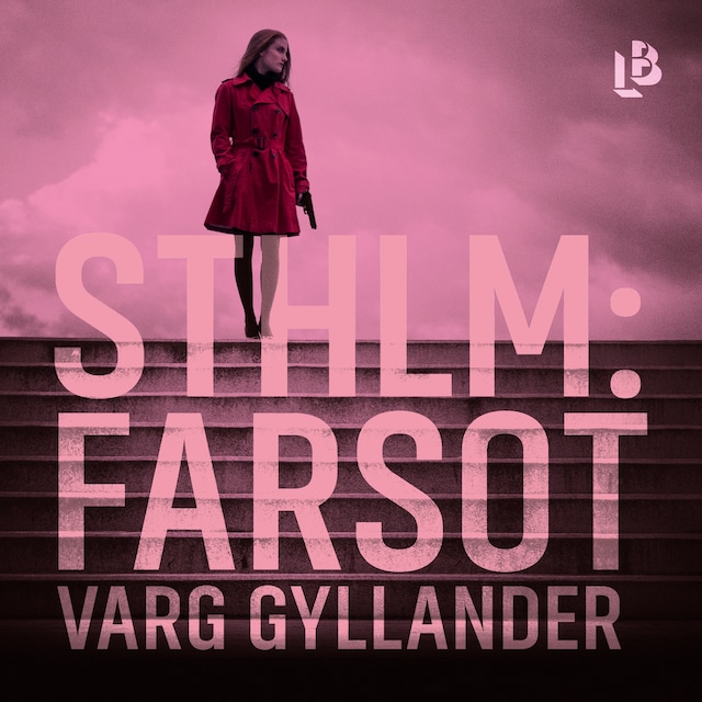 Book cover for Sthlm: Farsot (NOCC, del 2)