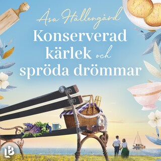 Konserverad kärlek och spröda drömmar bookCoverFor