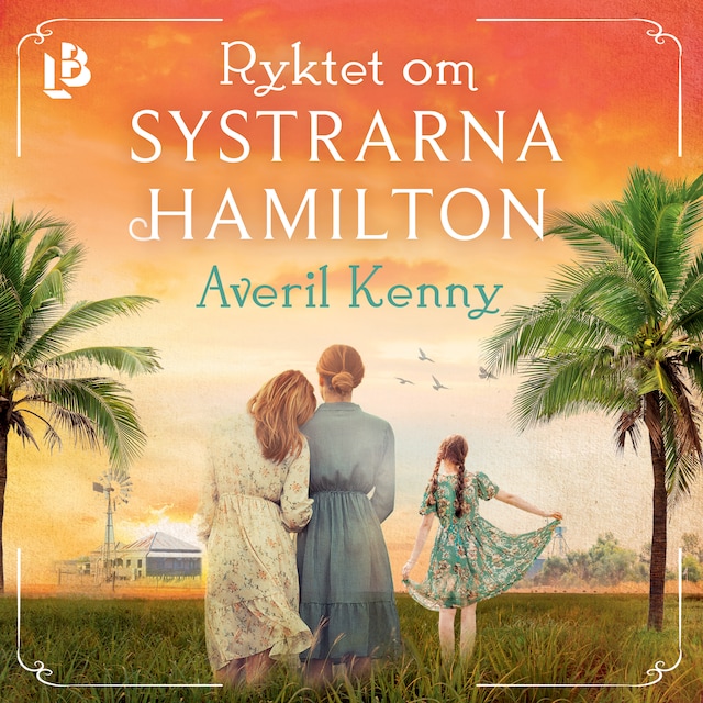 Book cover for Ryktet om systrarna Hamilton