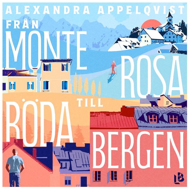 Okładka książki dla Från Monterosa till Röda bergen