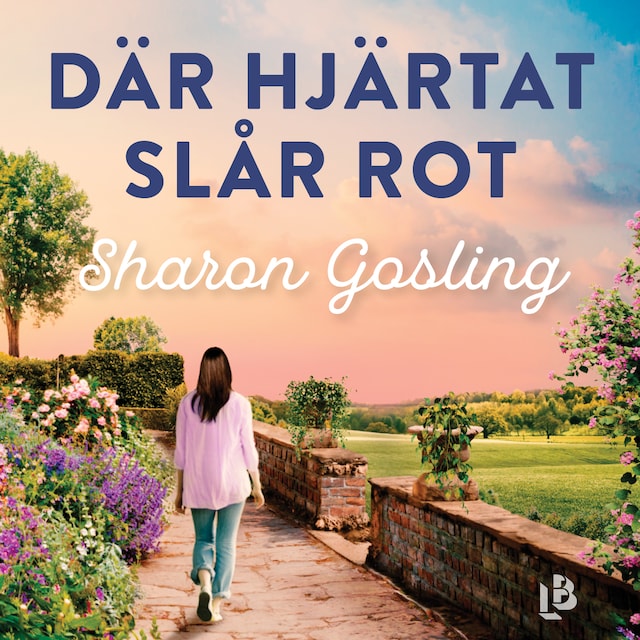 Book cover for Där hjärtat slår rot