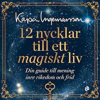 12 nycklar till ett magiskt liv