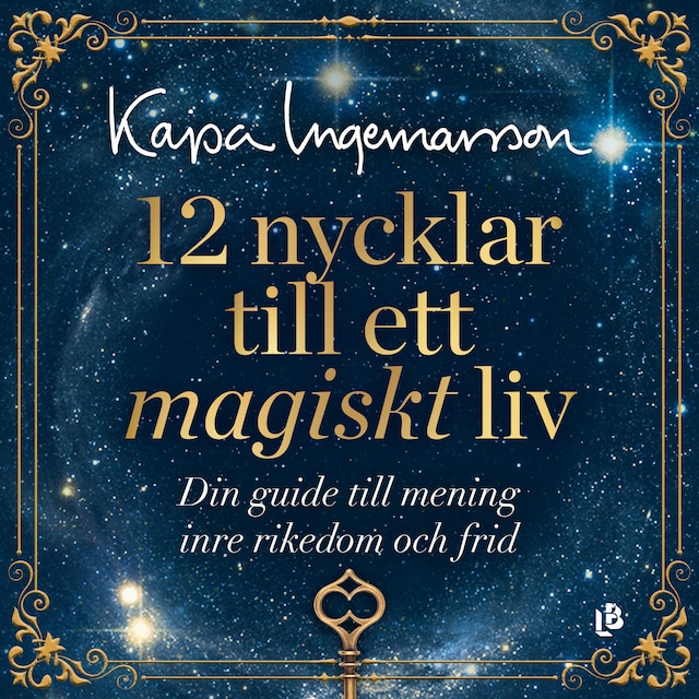 Book cover for 12 nycklar till ett magiskt liv