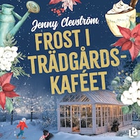 Frost i trädgårdskaféet
