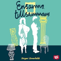 Ensamma tillsammans