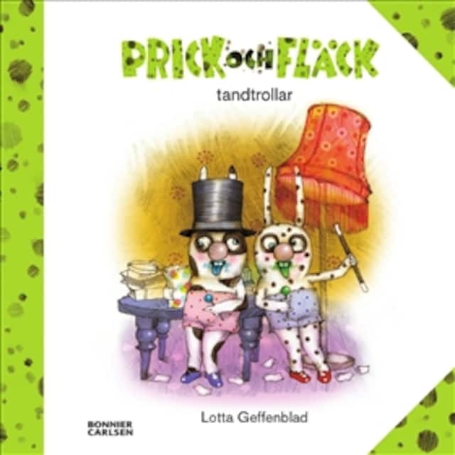 Boekomslag van Prick och Fläck tandtrollar  (e-bok + ljud)