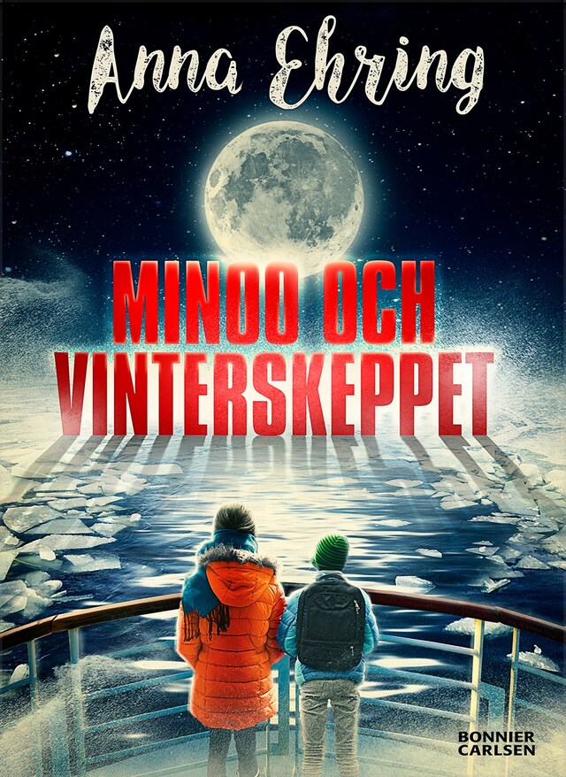 Book cover for Minoo och vinterskeppet