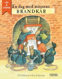 En dag med mössens brandkår (e-bok + ljud)
