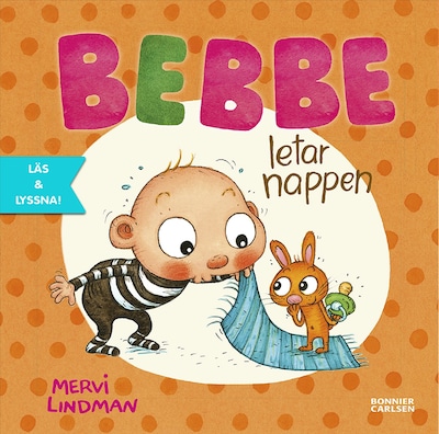 Bebbe letar nappen